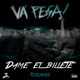 Dame El Billete Single