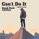 Can t Do It Remake Version Single