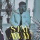 Stay Away Single
