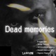 Dead Memories EP