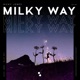 Milky Way Single