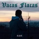 Vacas flacas Single
