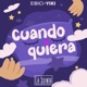 Cuando Quiera Single