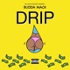Drip Single