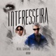 INTERESSEIRA feat Gudy Single