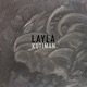 Layla Single