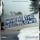 Where the Wind Blows feat Mr Kee Single