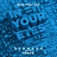 In Your Eyes feat Tony B Deep House Edit Single