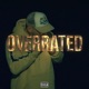Overrated Single