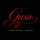 Gusa Single