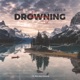 Drowning Single