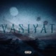 Vasiyat Single