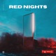 Red Nights Single