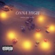 ONNA HIGH feat Nickoe Single