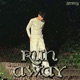 RUN AWAY Single