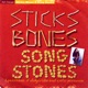 Sticks Bones Song Stone