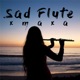 Sad Flute Single