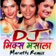 DJ Mix Masala Marathi Remix Single