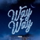 Wayway Single