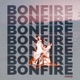 Bonfire Single