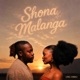 Shona Malanga Single