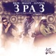3 Pa 3 Single
