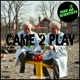 Came 2 Play Single