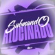 Submundo Alucinado feat MC Pikachu Single