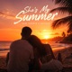She s My Summer Single