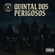 Quintal dos Perigosos Single