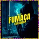Fumaça Exalando Single