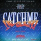 CATCHMEIFYOUCAN Single