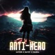 Anti Hero Single