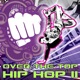 Over The Top Hip Hop Vol 2