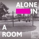 Alone In a Room feat Elizabeth Goodfellow Dave Mackay Jorel Corpus JD Carrera Single