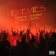 Enemies feat Tyustar Lings Lithobile Foriri Allen Single