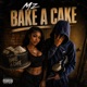 B1ØW Ms Bake A Cake Single
