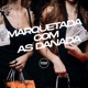Marquetada Com as Danada feat MC RF Single