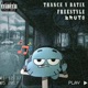 Freestyle Bruto feat Trance Single