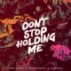 Don t Stop Holding Me Single