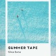 Summer Tape EP