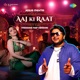 Aaj Ki Raat Trending Rap Version Single
