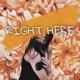 Right Here Single