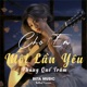 Cho Em Một Lần Yêu Ballad Single