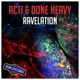 Ravelation Single