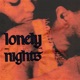 LONELY NIGHTS Single