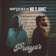 Prayer feat Mic Flammez Single