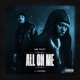 All On Me Single