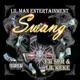 Swang feat SPM Lil Keke Single
