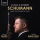 Clara Robert Schumann Music for Clarinet and Piano